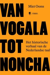 Van vogala tot noncha