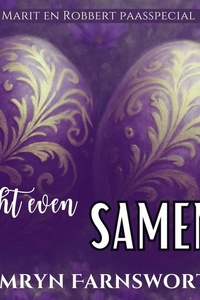 Echt even samen: Een Marit&Robbert Paasspecial