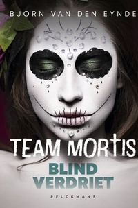 Team Mortis 9 - Blind Verdriet