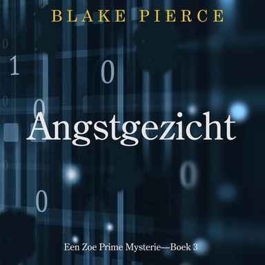 Angstgezicht (Een Zoe Prime Mysterie—Boek 3)