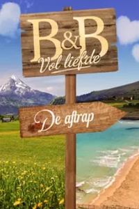 B&B Vol Liefde: De Aftrap