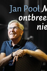 Mij ontbreekt niets: Leven met kanker en een goede God