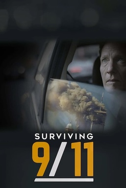 Surviving 9/11: Two Hours That Changed The World