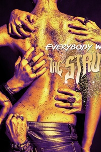The Struts: Everybody Wants