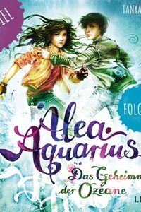 Alea Aquarius - Das Hörspiel. Folge 6: Das verführerische Lied der Wale