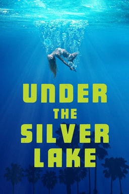 Under The Silver Lake