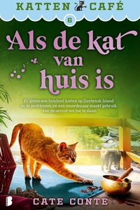 Kattencafé 6 - Als de kat van huis is