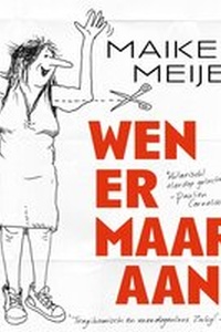Wen er maar aan