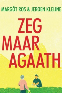 Zeg maar Agaath