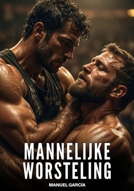 Mannelijke worsteling