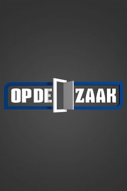 Op de Zaak
