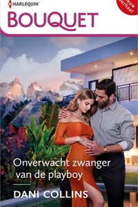 Bouquet 4497 - Onverwacht zwanger van de playboy