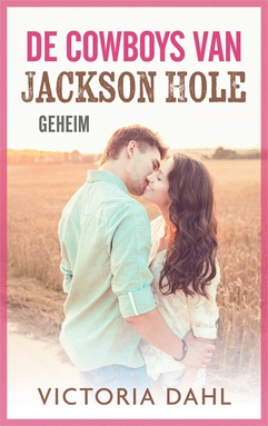 De cowboys van Jackson Hole 2 - Geheim