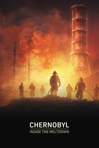 Chernobyl: Inside The Meltdown