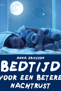 Bedtijd - Voor een betere nachtrust