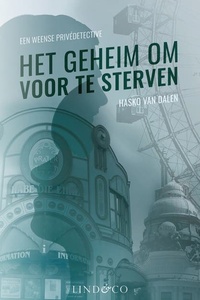 Het geheim om voor te sterven - Een Weense privédetective