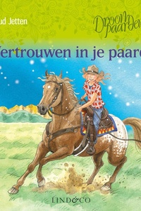 Vertrouwen in je paard - Droompaarden 5