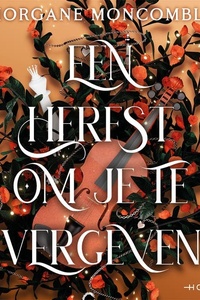 Een herfst om je te vergeven