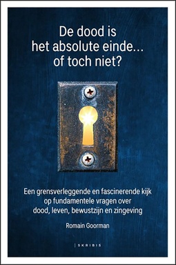 De dood is het absolute einde...of toch niet?
