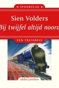 Bij twijfel altijd noord