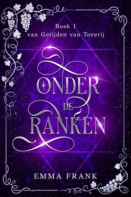 Getijden van Toverij 1 - Onder de ranken