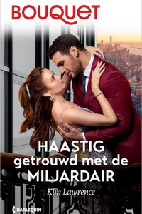 Bouquet 4738 - Haastig getrouwd met de miljardair