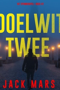 Doelwit Twee (Het Spionnenspel—Boek #2)