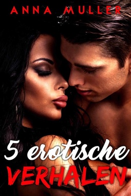 5 Erotische Verhalen