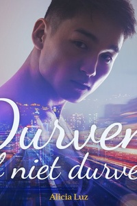 Durven of niet durven – erotisch verhaal