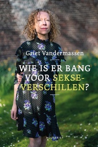 Wie is er bang voor sekseverschillen?