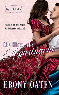Die Hitze der Augustnacht