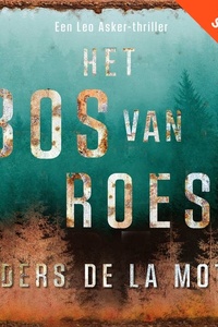 Het bos van roest