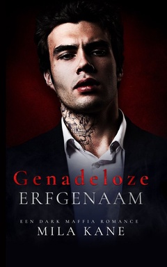 Genadeloze wraak 1 - Genadeloze erfgenaam