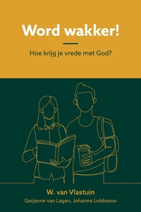 Word wakker!