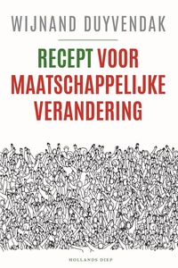 Recept voor maatschappelijke verandering