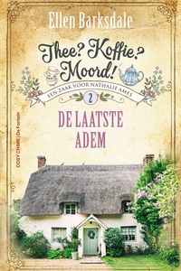 Thee? Koffie? Moord! 2 - De laatste adem