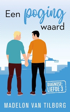 Diagnose: Liefde 3 - Een poging waard