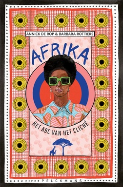 Afrika: Het abc van het cliché
