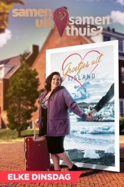 Samen Uit, Samen Thuis?