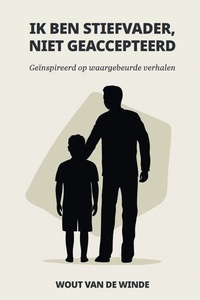 Ik ben stiefvader, niet geaccepteerd