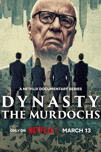 Dynasty: The Murdochs