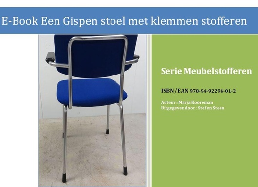Meubelstofferen - Een Gispen stoel (met klemmen) stofferen