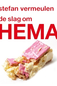 De slag om HEMA