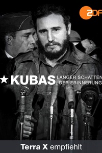 Kubas langer Schatten der Erinnerung