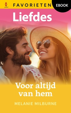 Liefdes Favorieten 887 - Voor altijd van hem