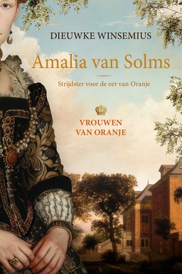 Vrouwen van Oranje - Amalia van Solms
