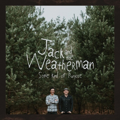 Some Kind of Purpose