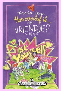 Hoe overleef ik mijn vriendje? (en hij mij?)