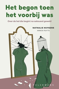 Het begon toen het voorbij was