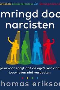 Omringd door narcisten